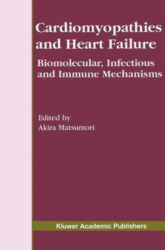 Cover image for Cardiomyopathies and Heart Failure: Biomolecular, Infectious and Immune Mechanisms