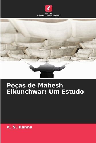 Cover image for Pecas de Mahesh Elkunchwar