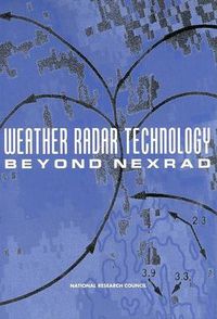 Cover image for Weather Radar Technology Beyond Nexrad