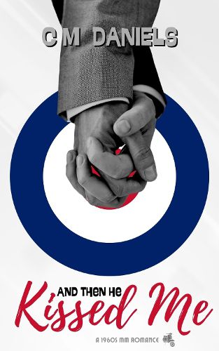 Cover image for And Then He Kissed Me