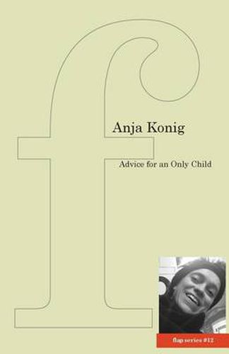 Cover image for Advice for an Only Child