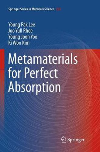 Cover image for Metamaterials for Perfect Absorption