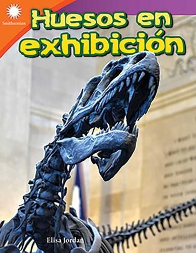 Cover image for Huesos en exhibicion (Bones on Display)