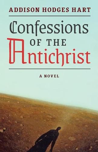 Cover image for Confessions of the Antichrist (A Novel)