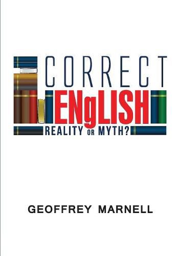 Cover image for Correct English: Reality or Myth?