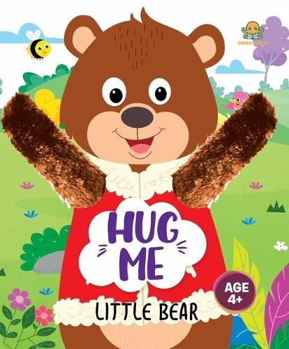 Cover image for Booktopus Hug Me Hand Puppet Board Book - Little Bear Interactive Bedtime Story with Soft Arms - Early Learning Books for Kids 4+ Years -