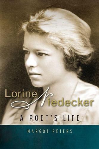 Cover image for Lorine Niedecker: A Poet's Life