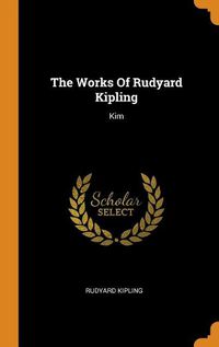 Cover image for The Works Of Rudyard Kipling