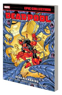 Cover image for Deadpool Epic Collection: Dead Reckoning