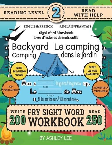 Cover image for 250 Sight Word Storybook, Backyard Camping (Level 2) Bilingual English/French Anglais/Francais