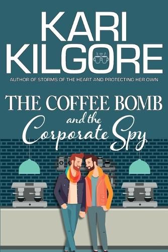 Cover image for The Coffee Bomb and the Corporate Spy