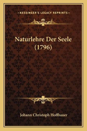 Cover image for Naturlehre Der Seele (1796)