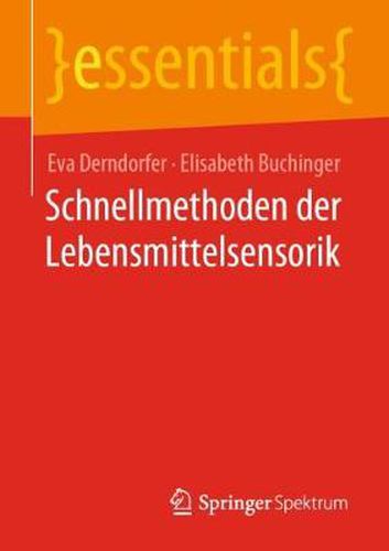 Cover image for Schnellmethoden der Lebensmittelsensorik