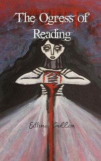 Cover image for The Ogress of Reading