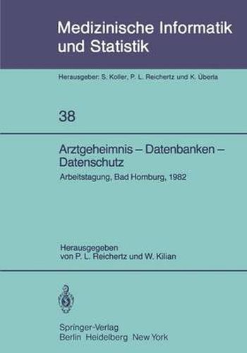 Cover image for Arztgeheimnis - Datenbanken - Datenschutz