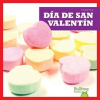 Cover image for Dia de San Valentin (Valentine's Day)