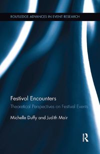 Cover image for Festival Encounters: Theoretical Perspectives on Festival Events