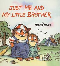 Cover image for Just Me and My Little Brother