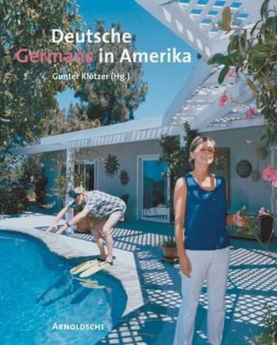 Cover image for Germans in America: Insights into a Friendship