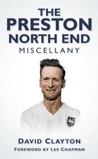 Cover image for The Preston North End Miscellany