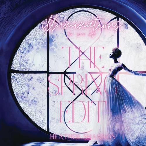 Cover image for Illuminations For Your Life