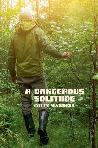 Cover image for A Dangerous Solitude