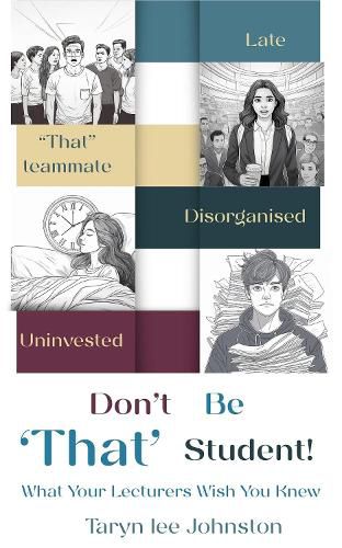 Cover image for Don't Be 'That' Student