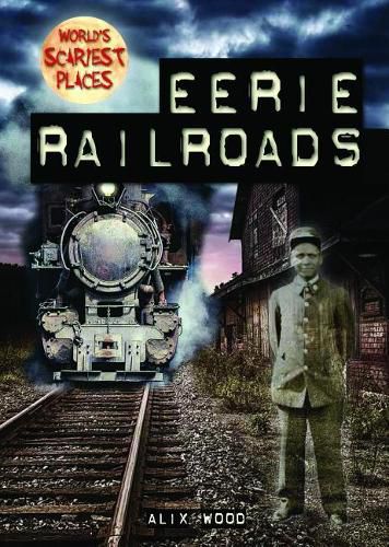 Cover image for Eerie Railroads