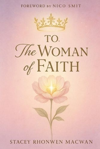 Cover image for To, The Woman Of Faith