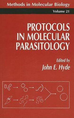 Cover image for Protocols in Molecular Parasitology