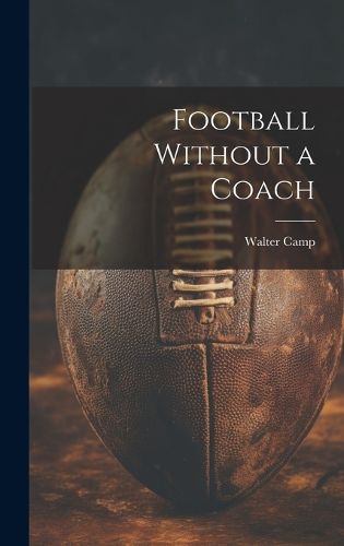 Football Without a Coach