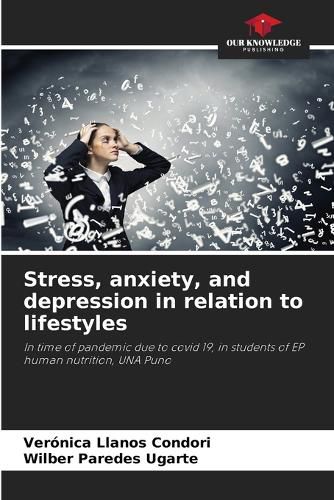 Cover image for Stress, anxiety, and depression in relation to lifestyles