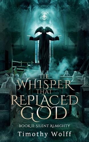 Cover image for The Whisper that Replaced God Part II