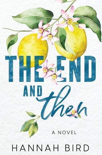 Cover image for The End and Then