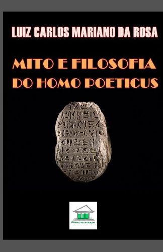 Cover image for Mito e Filosofia: Do Homo Poeticus