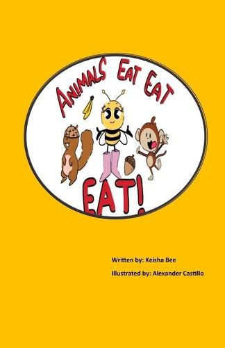 Cover image for Animals Eat, Eat, Eat!