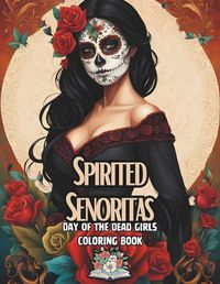 Cover image for Spirited Senoritas