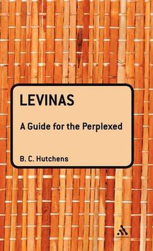 Cover image for Levinas: A Guide For the Perplexed