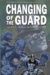 Cover image for Story Studios Presents Changing of the Guard