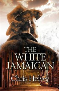 Cover image for The White Jamaican