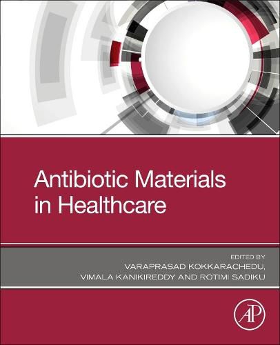 Cover image for Antibiotic Materials in Healthcare