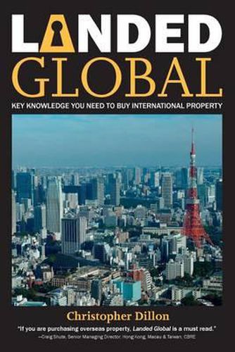 Cover image for Landed Global: Key Knowledge You Need to Buy International Property