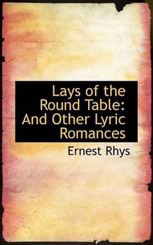 Cover image for Lays of the Round Table