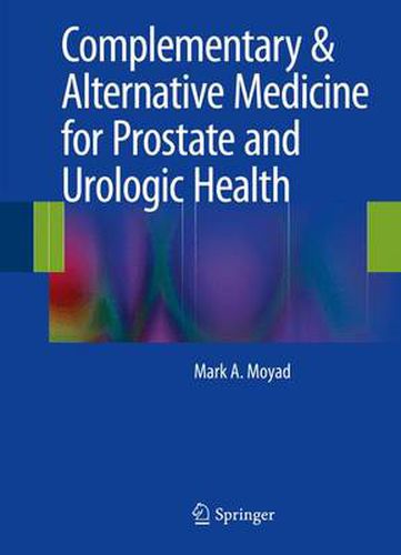 Cover image for Complementary & Alternative Medicine for Prostate and Urologic Health