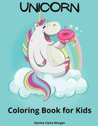 Cover image for Unicorn Coloring Book for Kids