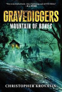 Cover image for Gravediggers: Mountain of Bones