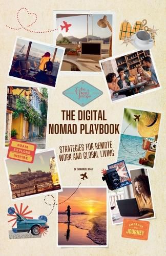 Cover image for The Digital Nomad Playbook