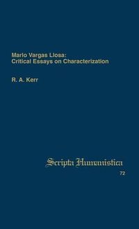 Cover image for Mario Vargas Llosa: Critical Essays on Characterization