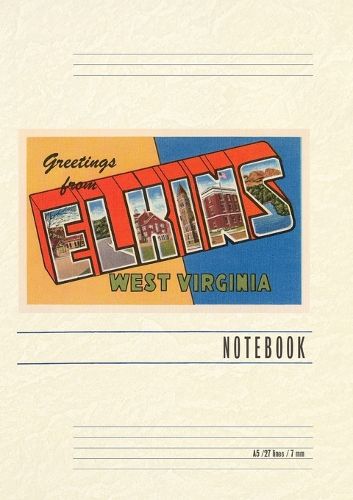 Cover image for Vintage Lined Notebook Greetings from Elkins, West Virginia