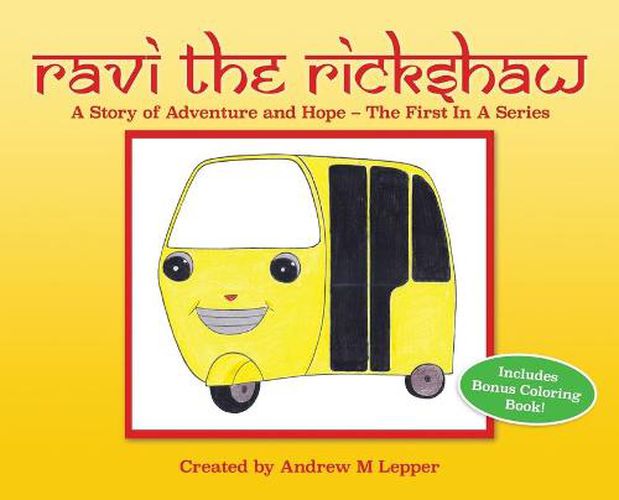 Cover image for Ravi The Rickshaw: A Story of Adventure and Hope